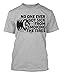 No One Ever Got Sick From Smoking Tires Men's T-shirt
