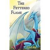 The Fettered Flame (Shkode Book 2)