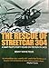 The Rescue of Streetcar 304: A Navy Pilot's Forty Hours on the Run in Laos