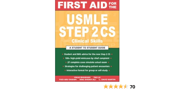 First Aid For The Usmle Step 2 Cs Clinical Skills Exam 9780071421843 Medicine Health Science Books Amazon Com