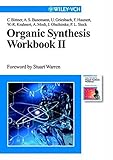 Organic Synthesis Workbook II (No.2)