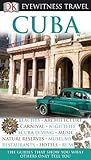 DK Eyewitness Travel Guide: Cuba by DK Publishing (2007-08-20) by 