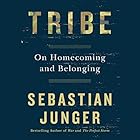 Tribe: On Homecoming and Belonging