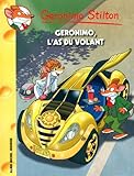 Geronimo Stilton, Tome 69 : Geronimo l'as du volant