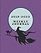 2019-2023 Weekly Journal: Witch Themed To-Do List Diary by 