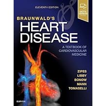 Braunwald's Heart Disease: A Textbook of Cardiovascular Medicine, Single Volume, 11e