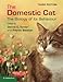 The Domestic Cat: The Biology Of Its Behaviour by Dennis C. Turner