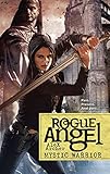 Mystic Warrior (Rogue Angel)