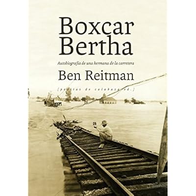 Boxcar Bertha Boxcar Bertha