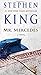 Mr. Mercedes: A Novel (1) (The Bill Hodges Trilogy)