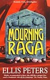 Front cover for the book Mourning Raga by Ellis Peters