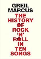 Cover of History of Rock 'N' Roll in Ten Songs
