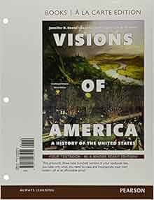 Amazon Com Visions Of America A History Of The United