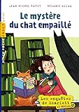 SCARLETT ET WATSON T05 MYSTERE CHAT EMPAILLE by 