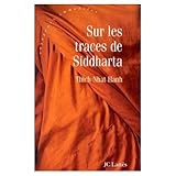 Sur les traces de Siddharta by 