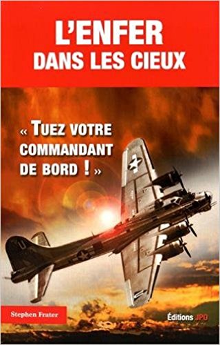 L' enfer dans les cieux
