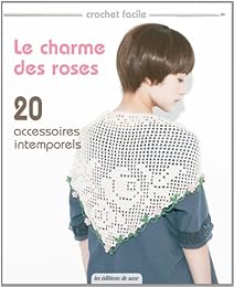 Le  charme des roses