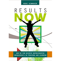 Results Now: How We Can Achieve Unprecedented Improvements in Teaching and Learning book cover