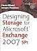 Designing Storage for Exchange 2007 SP1 (Digital Press Storage Technologies) by 