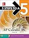 5 Steps to a 5 AP Calculus BC 2017