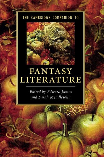 The Cambridge Companion to Fantasy Literature (Cambridge Companions to Literature) by 