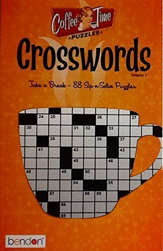 Coffee Time Crossword Puzzles Vol. 1 ~ Puzzle Book Volume 1