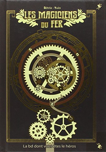 Download Les magiciens du fer T01