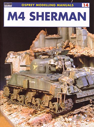 M4 Sherman (Modelling Manuals)