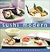 Sushi Modern (Essential Kitchen Series) by Hideo Dekura