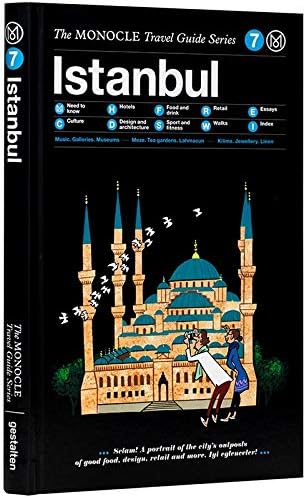 The Monocle Travel Guide to Istanbul: The Monocle Travel Guide Series (Monocle Travel Guide, 7)