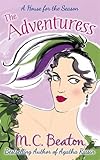 The Adventuress (A House for the Season)