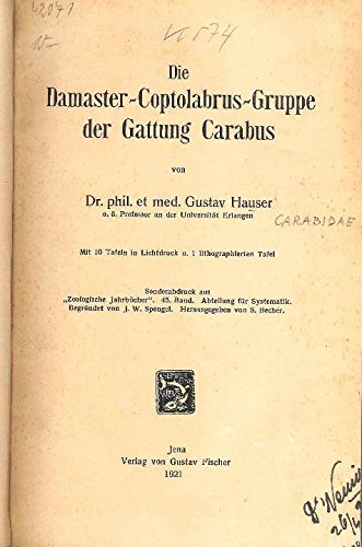 Die Damaster Coptolabrus Gruppe Der Gattung Carabus Gustav