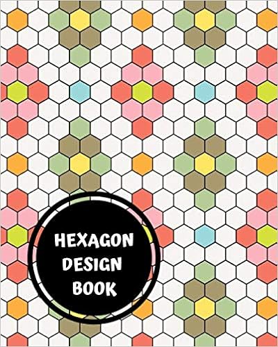 hexagon design book english paper piecing hexagon graph paper 100 pages 8x10 size 1 4 inch hexagons craft beyond 9781077527423 amazon com books