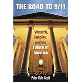 The Road to 9/11: Wealth, Empire, and the Future of America