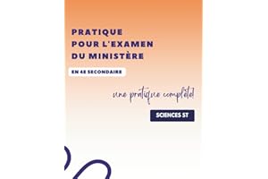 Pratique- Examen du ministère 4e secondaire sciences ST