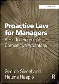 Amazon Com Proactive Law For Managers A Hidden Source Of