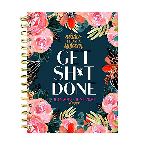 Advice from a Unicorn Get Sh*t Done Medium Daily Weekly Monthly 2020 Planner: July 2019 - June 2020 by