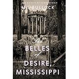 The Belles of Desire, Mississippi (The Ghosts of Summerleigh Book 1)