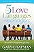 The Five Love Languages of Teenagers: The Secret to Loving Teens Effectively