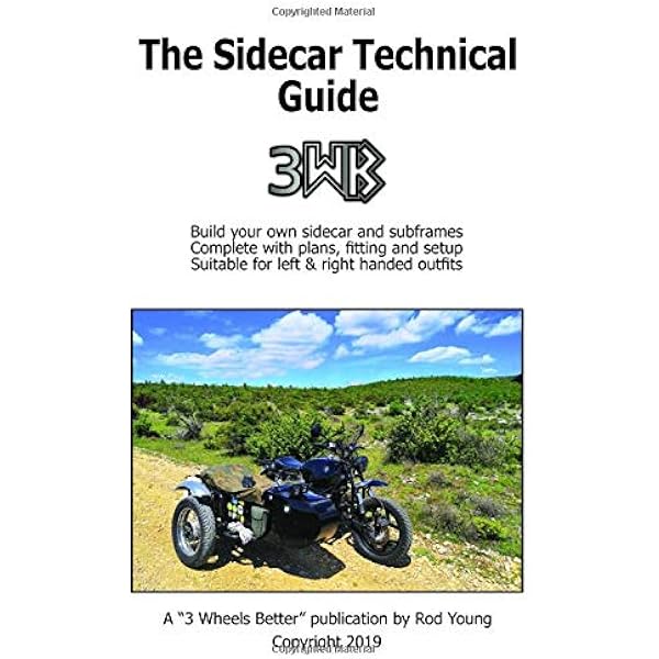 The Sidecar Technical Guide A Technical Manual For Sidecar Fitting Building And Modifying The Sidecar Guides Young Rod 9781088885277 Amazon Com Books