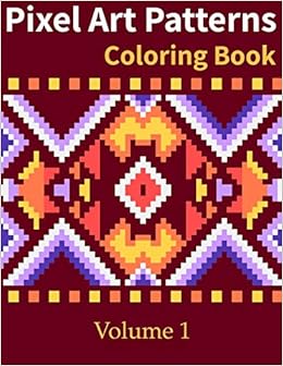 Download Buy Pixel Art Patterns Coloring Book 1 Book Online At Low Prices In India Pixel Art Patterns Coloring Book 1 Reviews Ratings Amazon In