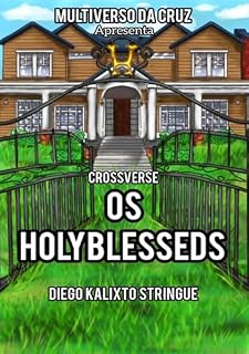 Livro Crossverse Os Holyblesseds