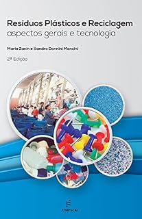 Livro Resíduos plásticos e reciclagem: aspectos gerais e tecnologia
