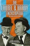 The Laurel & Hardy Encyclopedia by 