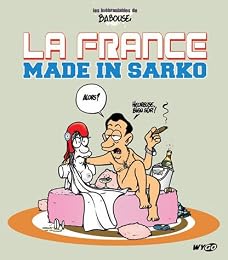 La  France made in Sarko