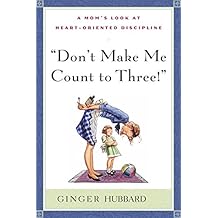 Don't Make Me Count to Three
