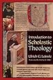 Introduction to Scholastic Theology