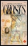 Mass Market Paperback Some Canadian Ghosts Book