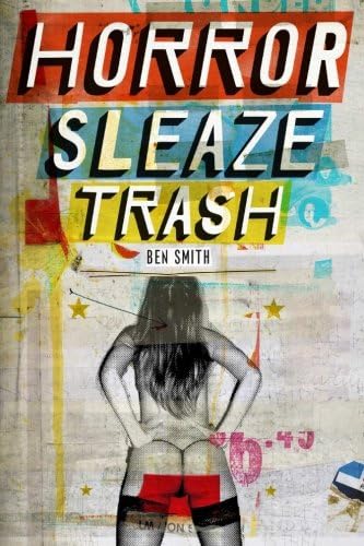 Horror Sleaze Trash Paperback – April 9, 2013