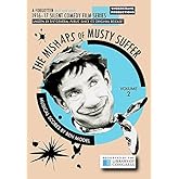 The Mishaps of Musty Suffer: Volume 2